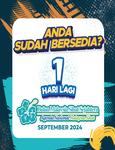 Sudah Bersedia? 1 Hari Lagi.